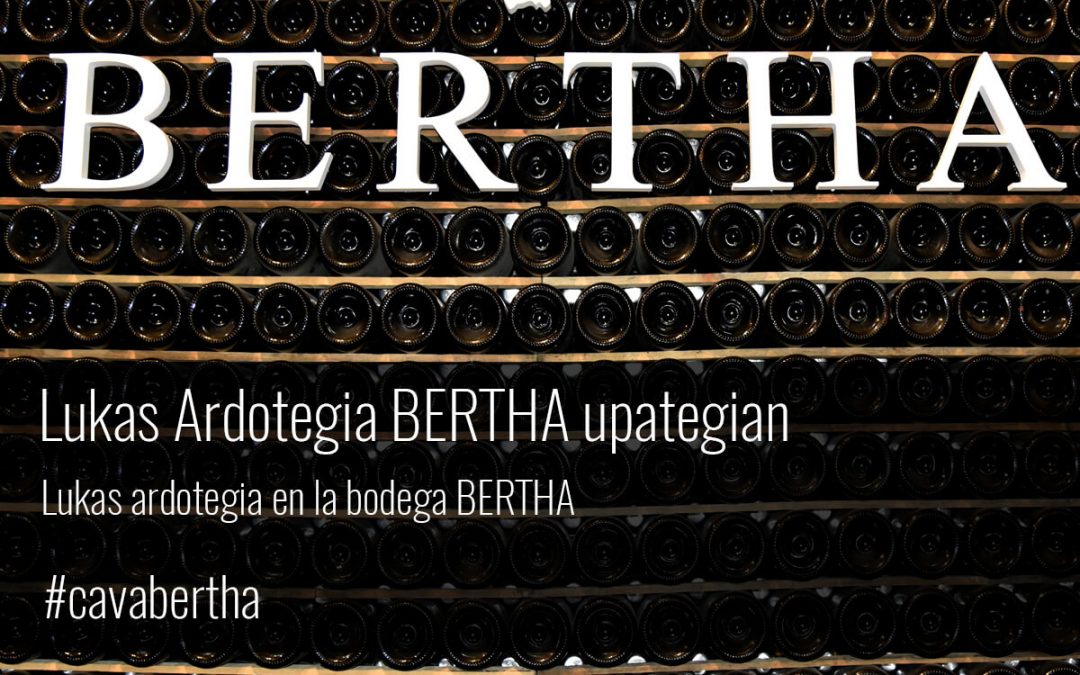 Visita a la bodega de Cava Bertha